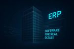 Property Management and ERP Systems Basics Explained for Real Estate Teams